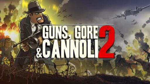 Guns, Gore and Cannoli 2